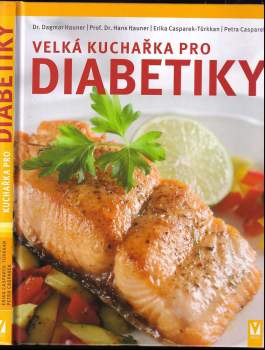 Velká kuchařka pro diabetiky