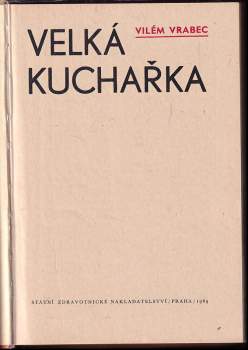 Vilém Vrabec: Velká kuchařka