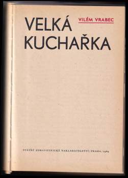 Vilém Vrabec: Velká kuchařka