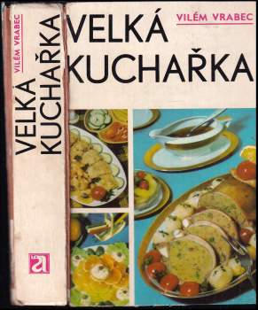 Vilém Vrabec: Velká kuchařka