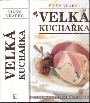 Vilém Vrabec: Velká kuchařka