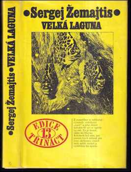 Velká laguna - Sergej Georgijevič Žemajtis (1979, Mladá fronta) - ID: 67020