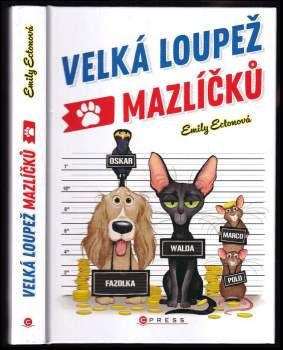 Velká loupež mazlíčků