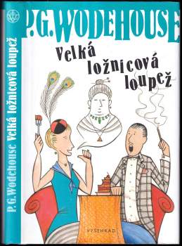 P. G Wodehouse: Velká ložnicová loupež