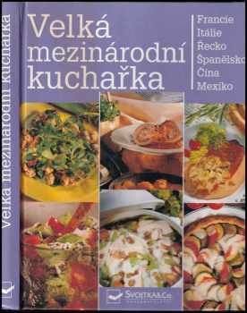 Velká mezinárodní kuchařka