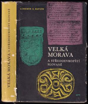 Velká Morava a středoevropští Slované
