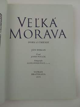 Ján Dekan: Veľká Morava