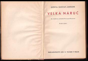Gösta Gustaf-Janson: Velká náruč