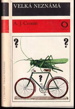 Velká neznámá - A. J Cronin (1976, Svoboda) - ID: 825426