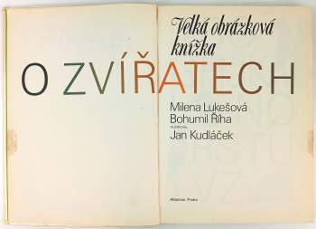 Bohumil Říha: Velká obrázková knížka o zvířatech