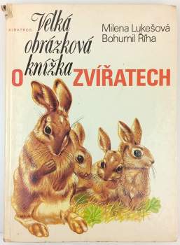 Velká obrázková knížka o zvířatech