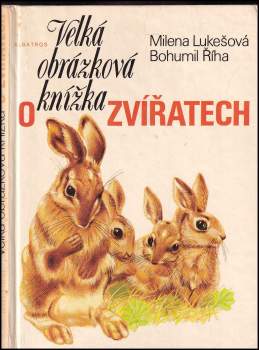 Velká obrázková knížka o zvířatech