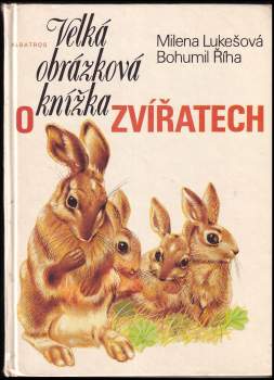 Velká obrázková knížka o zvířatech