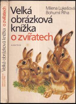 Velká obrázková knížka o zvířatech