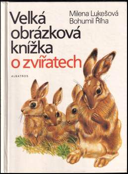 Velká obrázková knížka o zvířatech