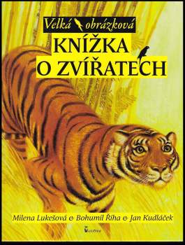 Velká obrázková knížka o zvířatech