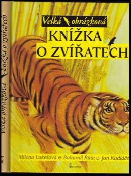Velká obrázková knížka o zvířatech