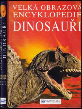 Velká obrazová encyklopedie Dinosauři