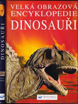 Velká obrazová encyklopedie dinosauři
