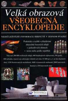 Velká obrazová všeobecná encyklopedie - James Hughes (2007, Svojtka & Co) - ID: 1198135