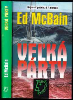 Ed McBain: Veľká párty