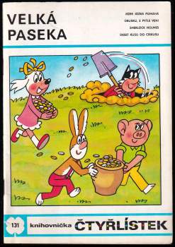 Velká paseka - Čtyřlístek 131