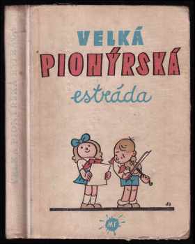 Velká pionýrská estráda