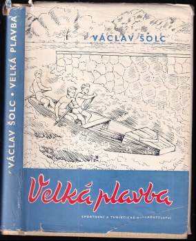 Václav Šolc: Velká plavba