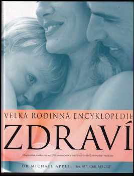 Velká rodinná encyklopedie zdraví