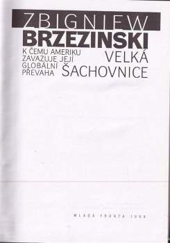 Zbigniew Brzeziński: Velká šachovnice