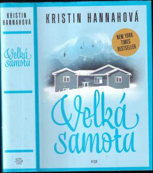 Kristin Hannah: Velká samota