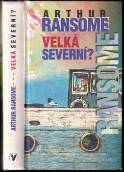 Arthur Ransome: Velká severní?