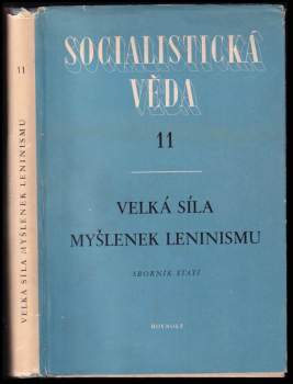 Velká síla myšlenek leninismu