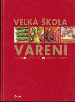 Monika Kellermann: Velká škola vaření