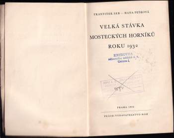František Srb: Velká stávka mosteckých horníků roku 1932