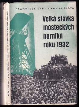 Velká stávka mosteckých horníků roku 1932
