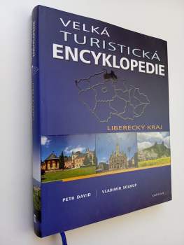 Velká turistická encyklopedie : Liberecký kraj - [5]