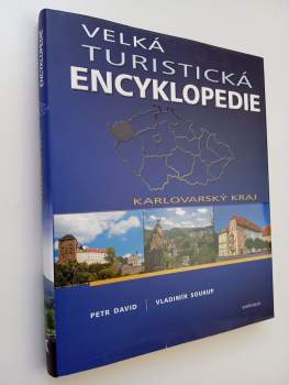 Velká turistická encyklopedie : Karlovarský kraj - [11.]