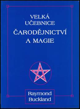 Velká učebnice čarodějnictví a magie