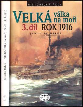 Jaroslav Hrbek: Velká válka na moři