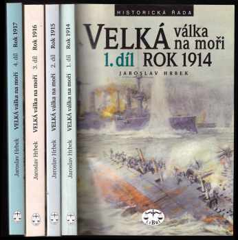 Jaroslav Hrbek: Velká válka na moři 1. - 4. díl