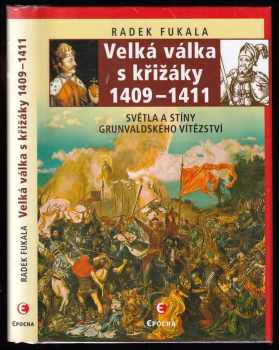 Velká válka s křižáky 1409-1411