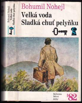 Velká voda ; Sladká chuť pelyňku