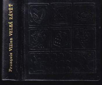 François Villon: Velká závěť