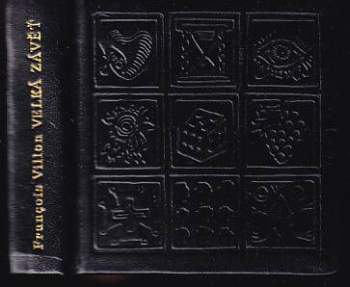 François Villon: Velká závěť