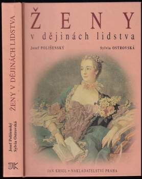 Josef Polišenský: Velké a malé ženy v dějinách lidstva