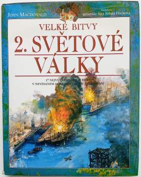 John MacDonald: Velké bitvy 2. světové války
