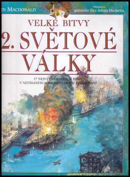 John Macdonald: Velké bitvy 2. světové války