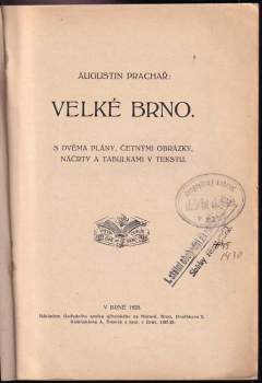 Augustin Prachař: Velké Brno