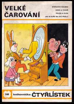 Velké čarování - Čtyřlístek 144